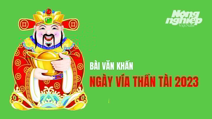Tham khảo một số bài văn khấn cúng ngày vía Thần Tài 2023