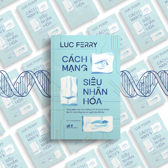 cachmangsieunhanhoa1-083700_423.jpeg Cuốn sách 'Cách mạng siêu nhân hóa' vừa được phát hành tại Việt Nam.