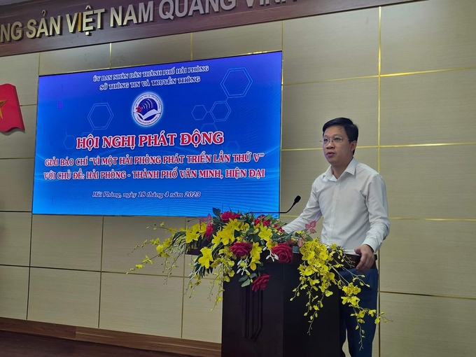 bao-chi-hai-phong-4-183151_966.jpg Ông Nguyễn Quang Huy - Phó Giám đốc Sở Thông tin và Truyền thông Hải Phòng phát động giải báo chí 'Vì một Hải Phòng phát triển' lần thứ 5. Ảnh: Đinh Mười.