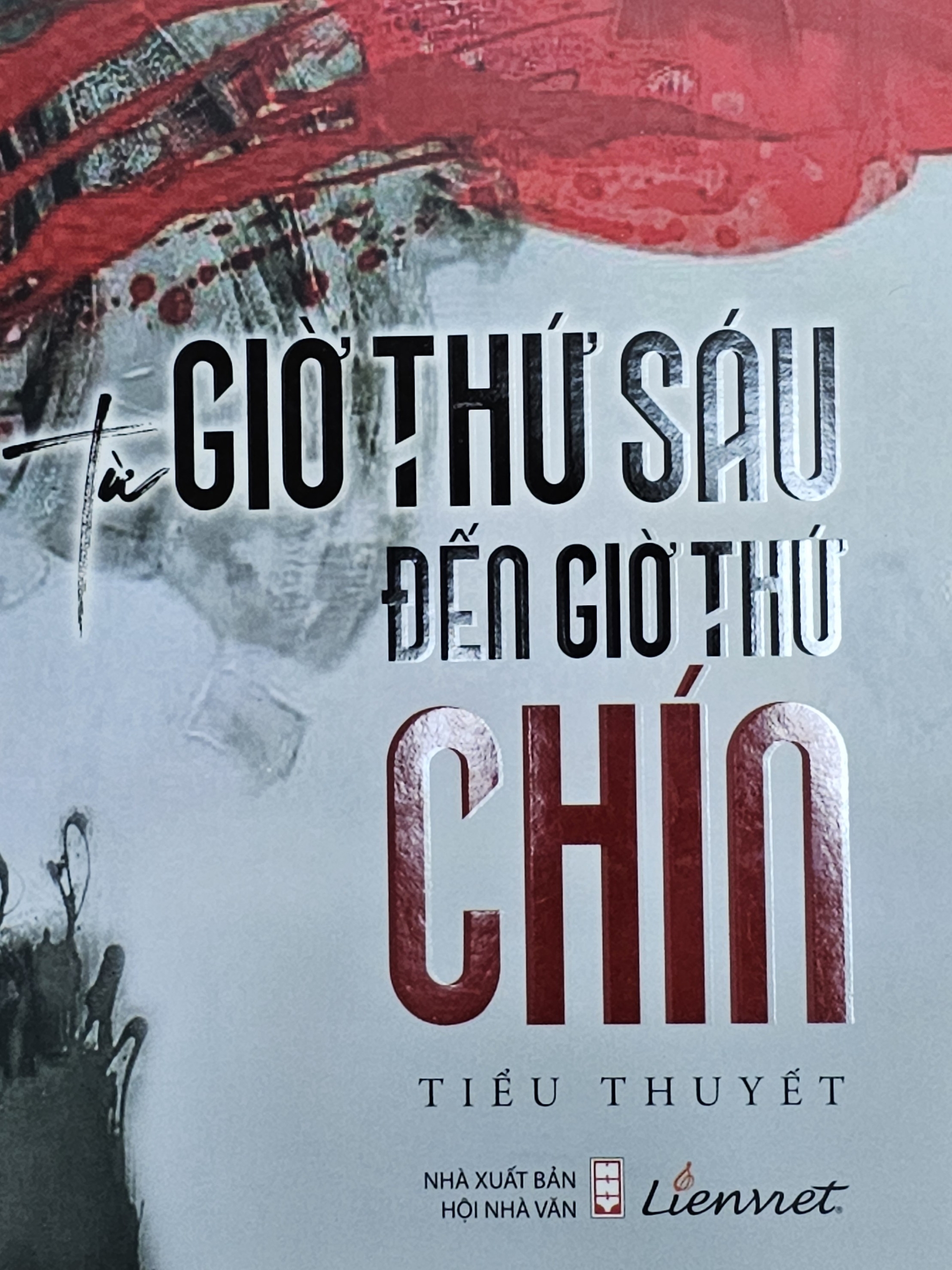 z4442737588952_07e7e05bd175dfe444d4c66fc9582e8b-170817_868.jpg Tiểu thuyết Từ giờ thứ sáu đến giờ thứ chín là một thủ pháp hoàn toàn khác hai tiểu thuyết trước của nhà văn Nguyễn Một. Ảnh: Hoàng Anh.