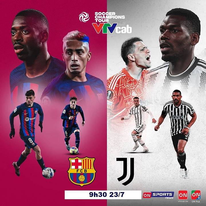 barca-va-juventus-220527_694.jpg Barca và Juventus - Đại chiến khai cuộc Soccer Champions Tour 2023