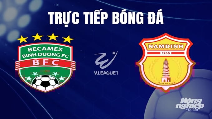 truc-tiep-bong-da-binh-duong-vs-nam-dinh-145639_297.jpg Trực tiếp bóng đá V-League 2023 giữa Bình Dương vs Nam Định hôm nay 16/12/2023