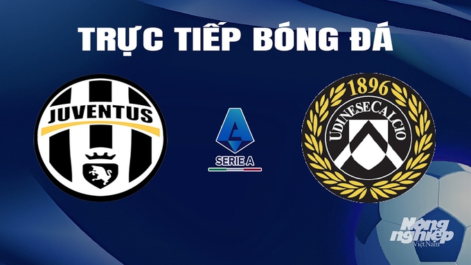 truc-tiep-bong-da-juventus-vs-calcio-13-2-174919_434.jpg Trực tiếp bóng đá Serie A 20213/24 giữa Juventus vs Udinese Calcio hôm nay 13/2/2024