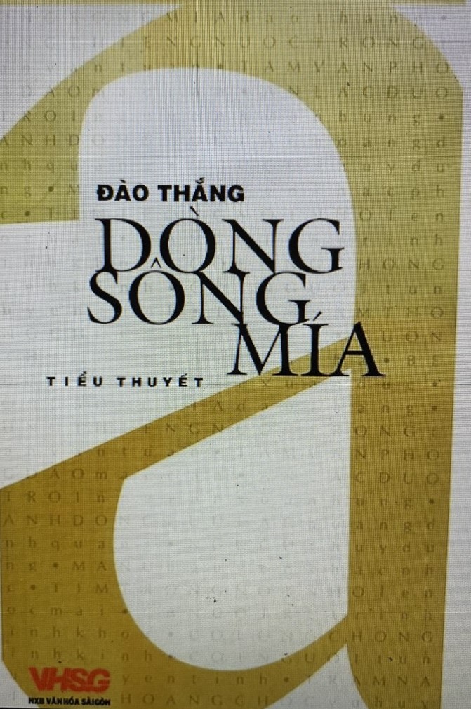 1-dong-song-mia-192753_598.jpg Tiểu thuyết 'Dòng sông mía' nổi tiếng của nhà văn Đào Thắng.