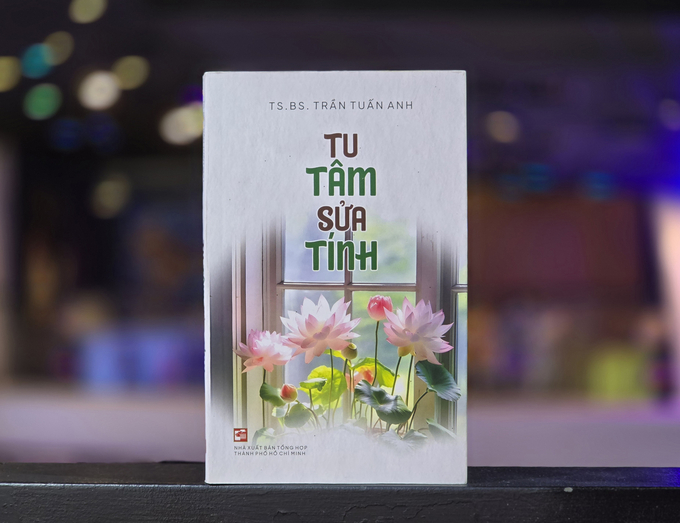 20240803_184644-160226_732.jpg Cuốn sách đề cao sức khỏe tinh thần của tiến sĩ - bác sĩ Trần Tuấn Anh.