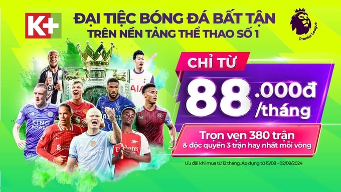 ebd3b6c6-9b03-4858-aaeb-b17d2c4f9b8b-093520_643.jpg Truyền hình K+ chiếu trọn vẹn Ngoại hạng Anh mùa 2024-2025.