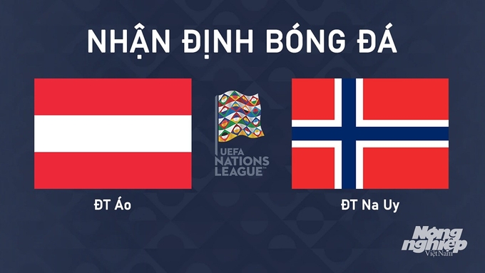 nhan-dinh-bong-da-ao-vs-na-uy-14-10-161403_605.jpg Nhận định bóng đá UEFA Nations League 2024/25 giữa Áo vs Na Uy ngày 14/10/2024