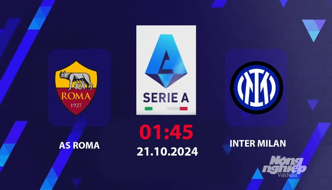 nhan-dinh-truc-tiep-roma-vs-inter-01h45-ngay-21-10-serie-a-145919_859.jpg Nhận định, trực tiếp AS Roma vs Inter Milan, Serie A, 01h45 hôm nay 21/10/2024