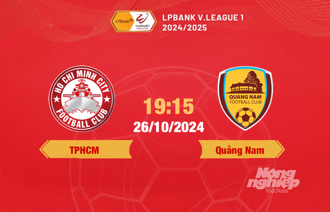 nhan-dinh-truc-tiep-tp-hcm-vs-quang-nam-19h15-ngay-26-10-130616_181.jpg FPT Play Trực tiếp bóng đá TPHCM vs Quảng Nam, 19h15 hôm nay 26/10/2024