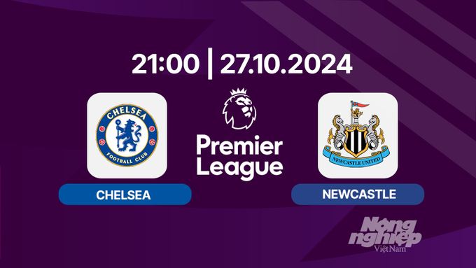 nhan-dinh-truc-tiep-chelsea-vs-newcastle-21h00-ngay-27-10-primier-1-142632_395.jpg Trực tiếp Chelsea vs Newcastle, Ngoại hạng Anh, 21h hôm nay 27/10, K+ SPORT 2