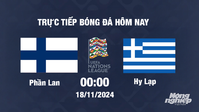 truc-tiep-bong-da-phan-lan-vs-hy-lap-00h00-1811-163236_473.jpg Trực tiếp Phần Lan vs Hy Lạp, UEFA Nations League 2024/25, 00h00 ngày 18/11/2024