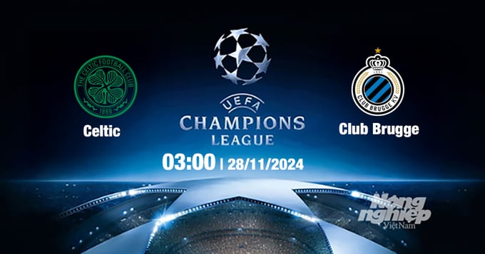 nhan-dinh-truc-tiep-celtic-vs-club-brugge-champions-league-3h-ngay-28-11-145156_967.jpg Nhận định, trực tiếp Celtic vs Club Brugge, Cúp C1 Châu Âu, 03h00 ngày 28/11/2024