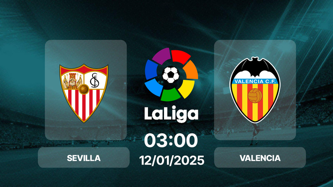 truc-tiep-bong-da-sevilla-vs-valencia-03h00-ngay-12-01-140128_824.jpg Trực tiếp bóng đá Sevilla vs Valencia, La Liga, 03h00 hôm nay 12/1/2025