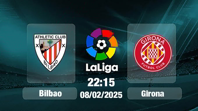 nhan-dinh-truc-tiep-bilbao-vs-girona-22h15-ngay-8-2-192219_267.jpg Trực tiếp bóng đá Bilbao vs Girona, La Liga, 22h15 hôm nay 8/2/2025