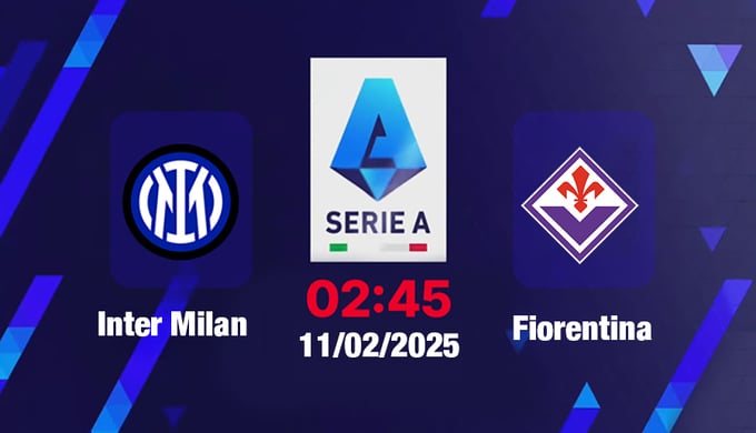 nhan-dinh-truc-tiep-inter-milan-vs-fiorentina-02h45-ngay-11-2-161406_864.jpg Trực tiếp bóng đá Inter Milan vs Fiorentina, Serie A, 02h45 hôm nay 11/2/2025