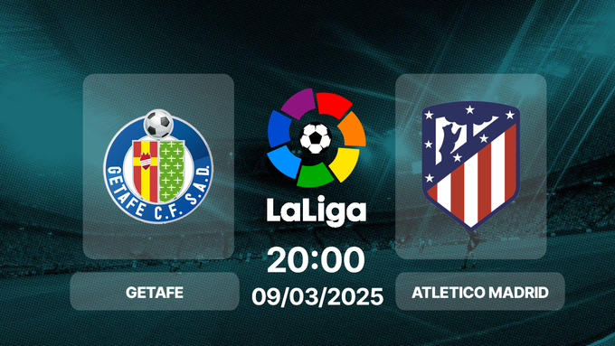 nhan-dinh-truc-tiep-getafe-vs-atletico-madrid-20h00-ngay-9-3-172524_516.jpg Trực tiếp bóng đá Getafe vs Atletico Madrid, La Liga, 20h00 hôm nay 9/3/2025