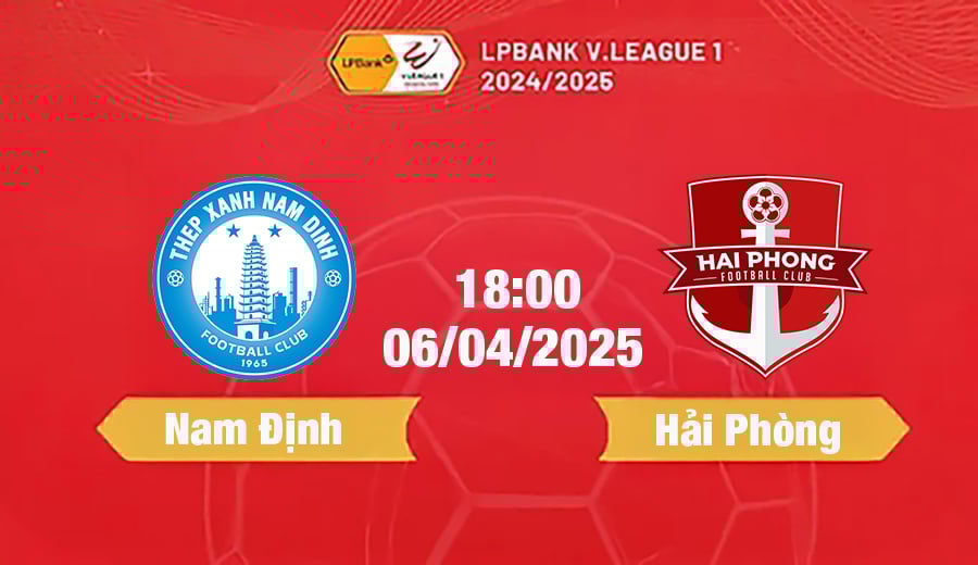 Trực tiếp bóng đá Nam Định vs Hải Phòng 18h00 hôm nay 6/4/2025
