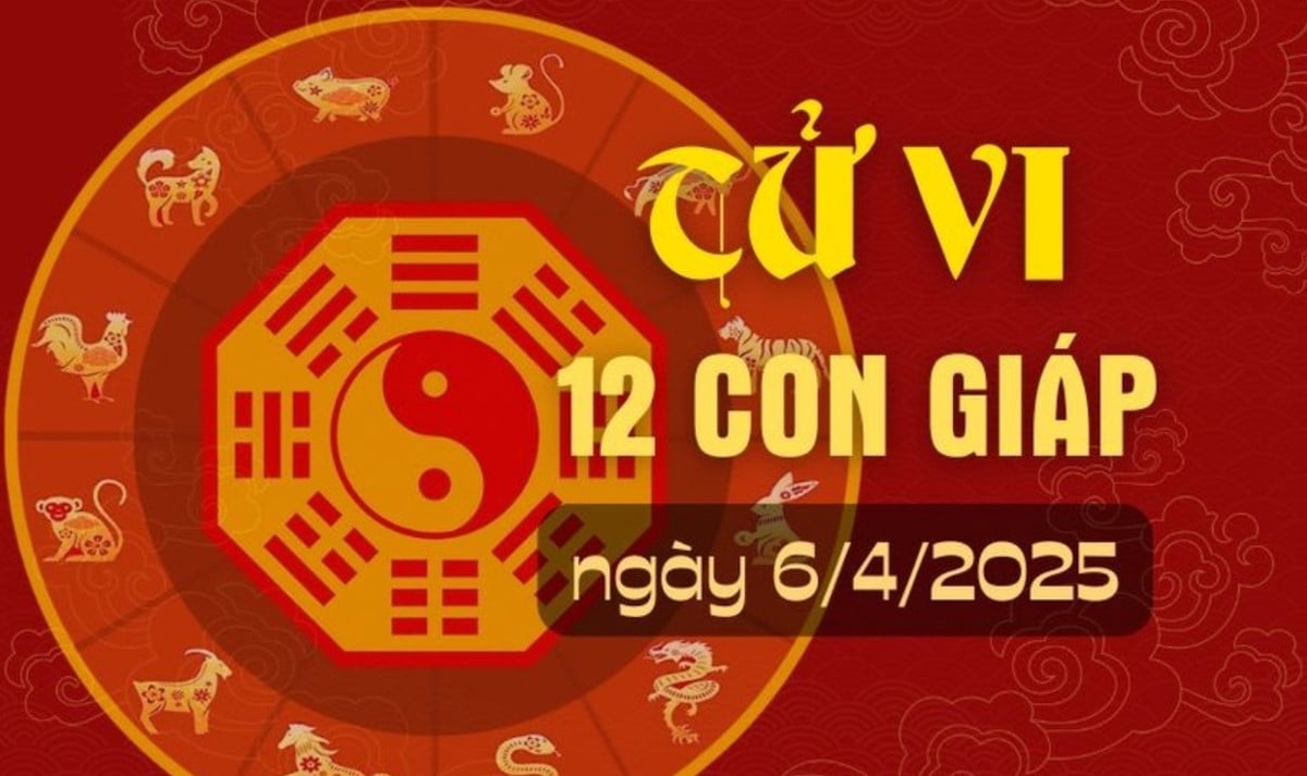 Tử vi 12 con giáp hôm nay 6/4/2025. Tử vi 12 con giáp hôm nay 6/4/2025.