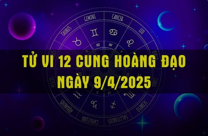 Tử vi 12 cung hoàng đạo hôm nay 9/4/2025. Tử vi 12 cung hoàng đạo hôm nay 9/4/2025.