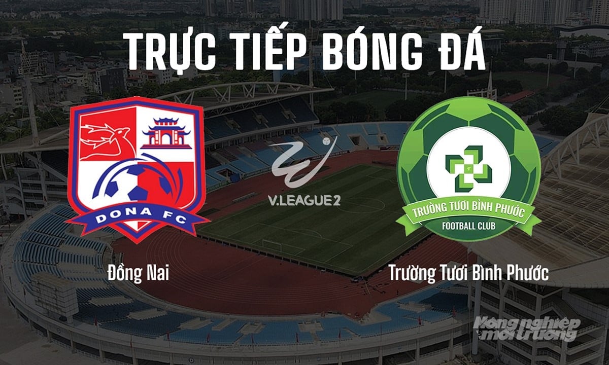 Trực tiếp bóng đá V-League 2 giữa Đồng Nai vs Bình Phước hôm nay 4/5/2025 Trực tiếp bóng đá V-League 2 giữa Đồng Nai vs Bình Phước hôm nay 4/5/2025