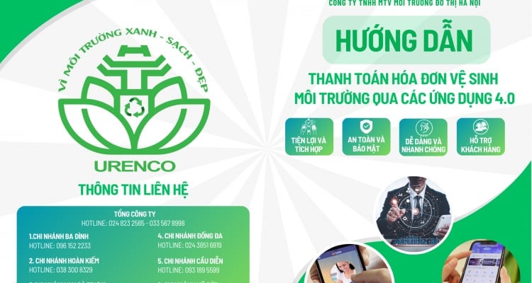 Công ty môi trường đô thị Hà Nội (Urenco) hướng dẫn thanh toán hóa đơn vệ sinh môi trường qua các ứng dụng 4.0 Công ty môi trường đô thị Hà Nội (Urenco) hướng dẫn thanh toán hóa đơn vệ sinh môi trường qua các ứng dụng 4.0