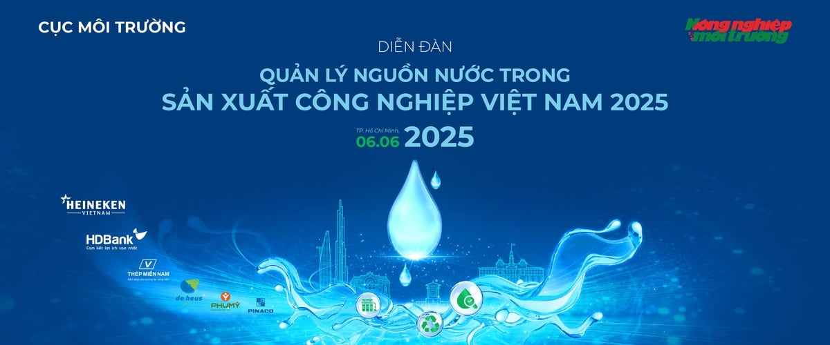 Diễn đàn 'Quản lý nguồn nước trong sản xuất công nghiệp Việt Nam 2025' diễn ra sáng 6/6, tại TP.HCM. Diễn đàn 'Quản lý nguồn nước trong sản xuất công nghiệp Việt Nam 2025' diễn ra sáng 6/6, tại TP.HCM.