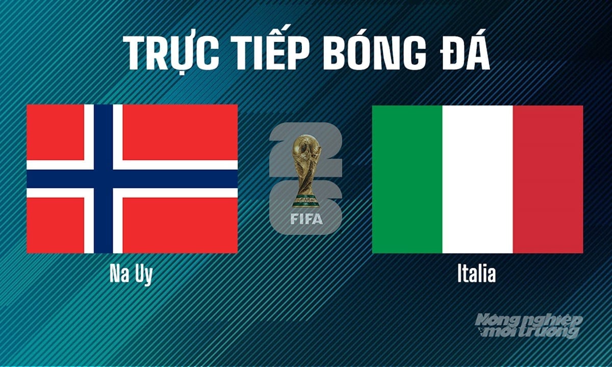 Trực tiếp bóng đá tại vòng loại World Cup 2026 giữa Na Uy vs Italia ngày 7/6/2025 Trực tiếp bóng đá tại vòng loại World Cup 2026 giữa Na Uy vs Italia ngày 7/6/2025