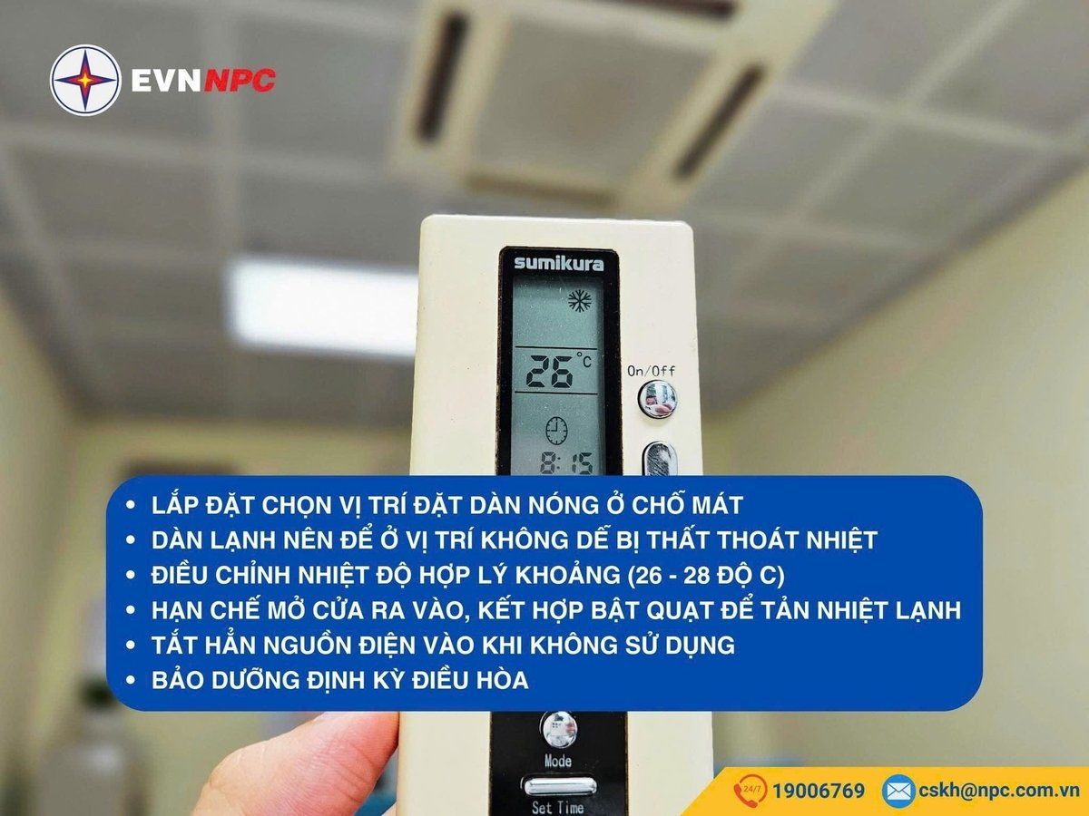 Sử dụng điều hoà không khí an toàn, tiết kiệm và hiệu quả. Ảnh: EVNNPC. Sử dụng điều hoà không khí an toàn, tiết kiệm và hiệu quả. Ảnh: EVNNPC.