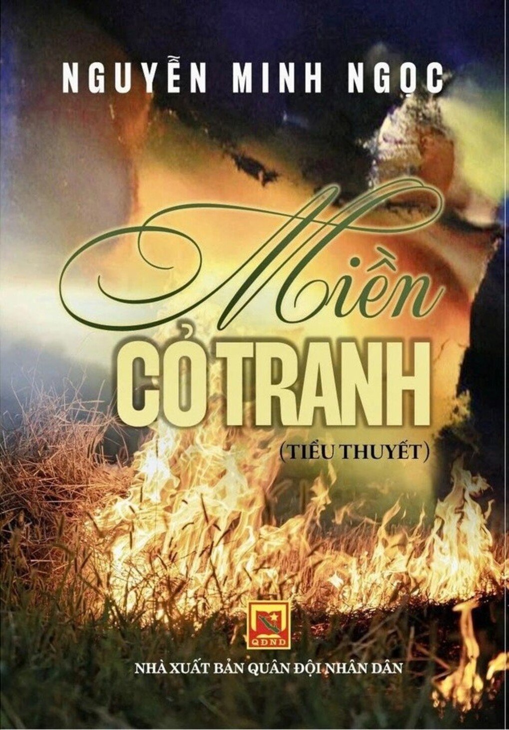 Tiểu thuyết 'Miền cỏ tranh' do Nhà xuất bản Quân đội nhân dân ấn hành. Tiểu thuyết 'Miền cỏ tranh' do Nhà xuất bản Quân đội nhân dân ấn hành.
