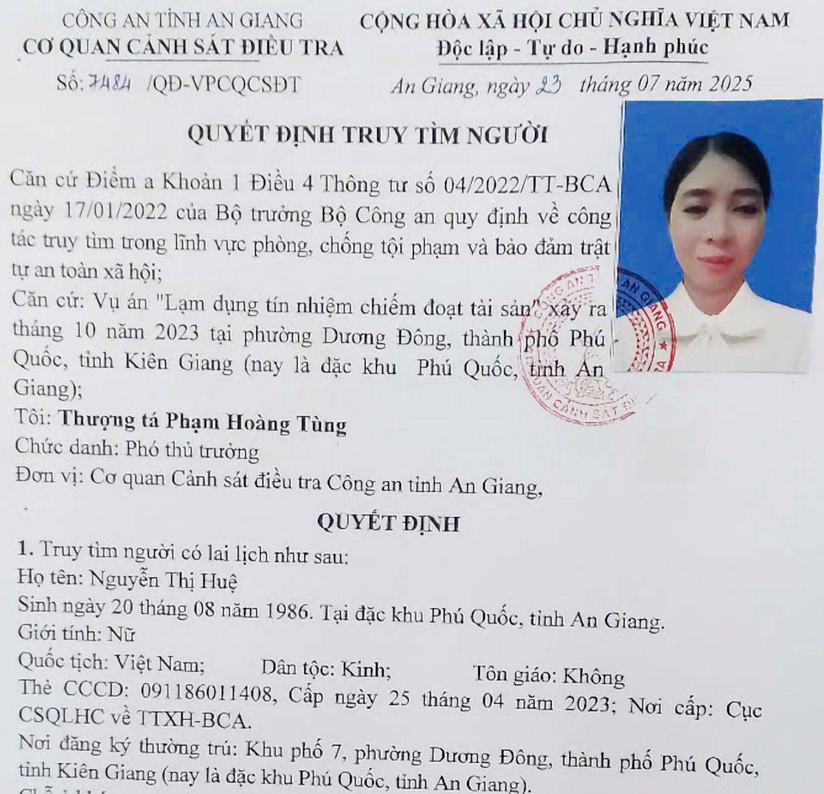 Cơ quan Cảnh sát điều tra Công an tỉnh An Giang đã phát lệnh truy tìm đối tượng Nguyễn Thị Huệ. Ảnh: Tiến Tầm. Cơ quan Cảnh sát điều tra Công an tỉnh An Giang đã phát lệnh truy tìm đối tượng Nguyễn Thị Huệ. Ảnh: Tiến Tầm.