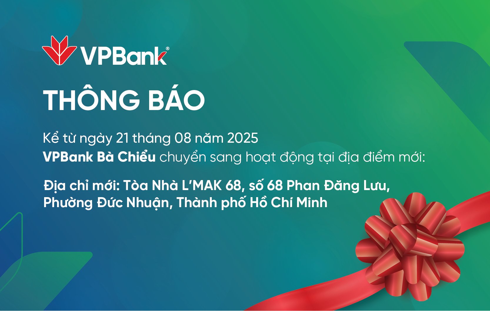 VPBank Bà Chiểu sẽ thay đổi địa chỉ hoạt động từ ngày 21/8/2025. Ảnh: VPBank.