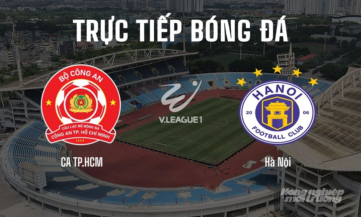Trực tiếp bóng đá V-League 2025/26 giữa Công an TP.HCM vs Hà Nội hôm nay 16/8/2025