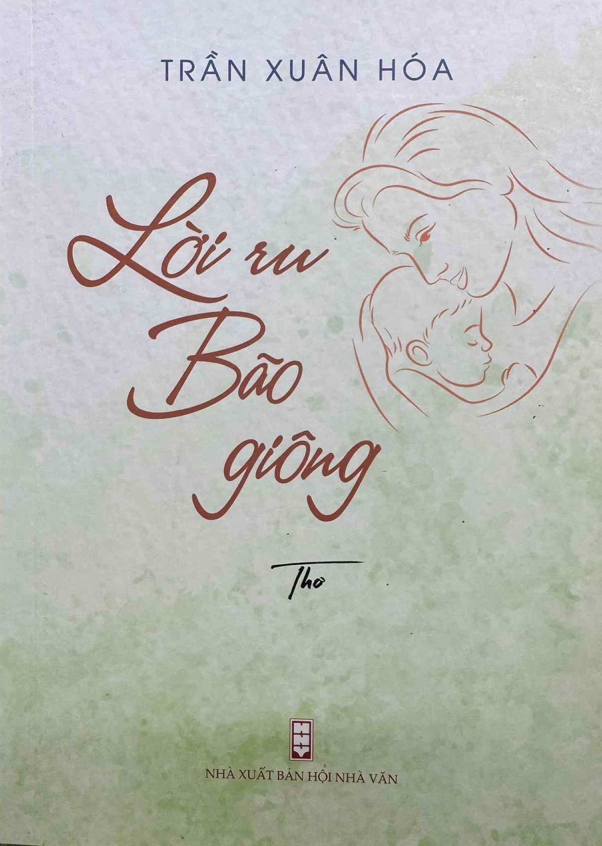 Bìa tập thơ 'Lời ru bão giông' của Trần Xuân Hóa. Ảnh: NXB.