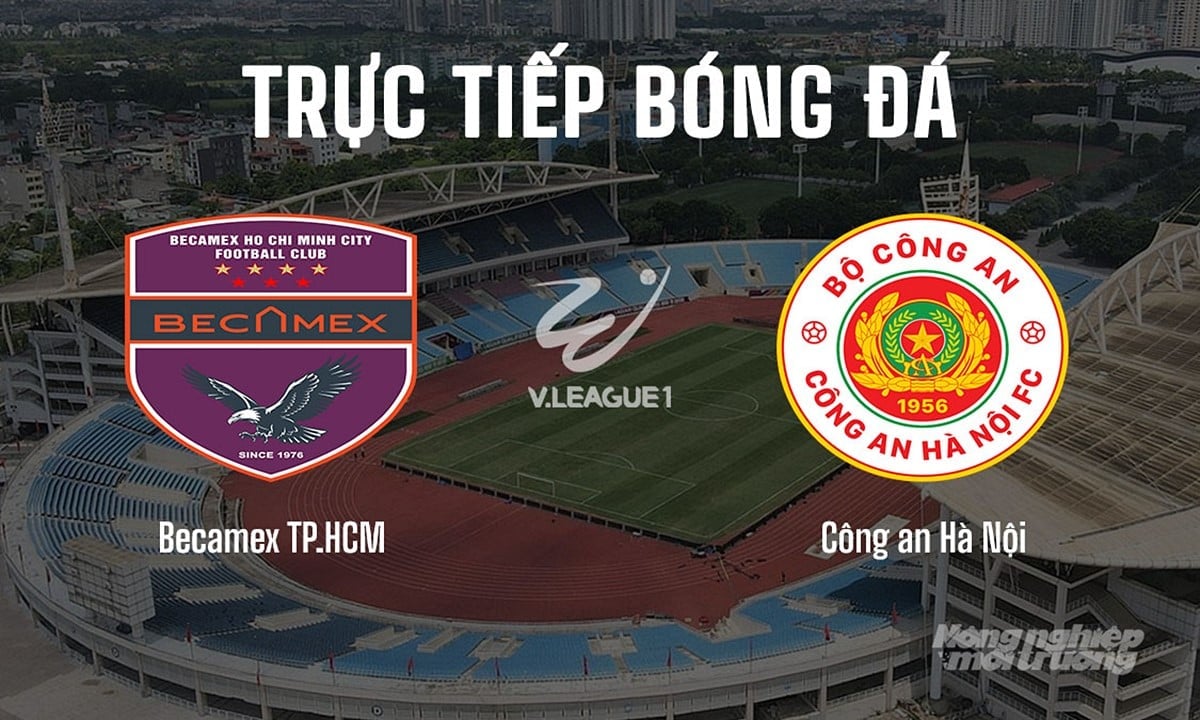 Trực tiếp bóng đá V-League 2025/26 giữa Becamex TP.HCM vs Công an Hà Nội hôm nay 24/8/2025 Trực tiếp bóng đá V-League 2025/26 giữa Becamex TP.HCM vs Công an Hà Nội hôm nay 24/8/2025