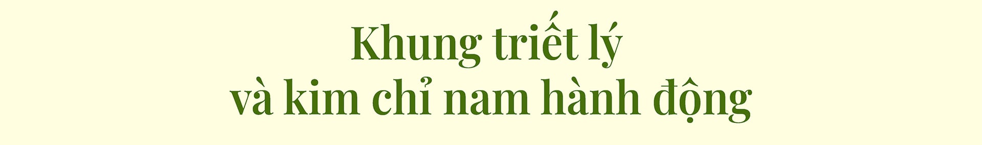 Khung triết lý và kim chỉ nam hành động