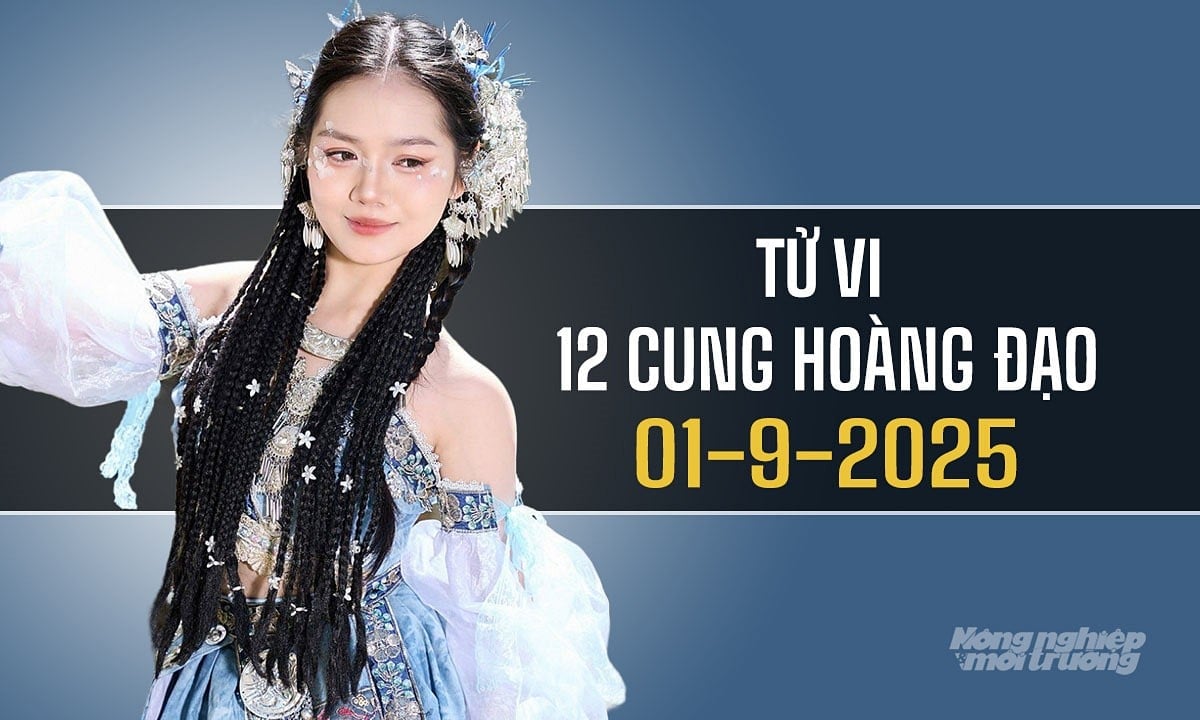 Xem tử vi hàng ngày 12 cung hoàng đạo hôm nay 1/9/2025 Xem tử vi hàng ngày 12 cung hoàng đạo hôm nay 1/9/2025