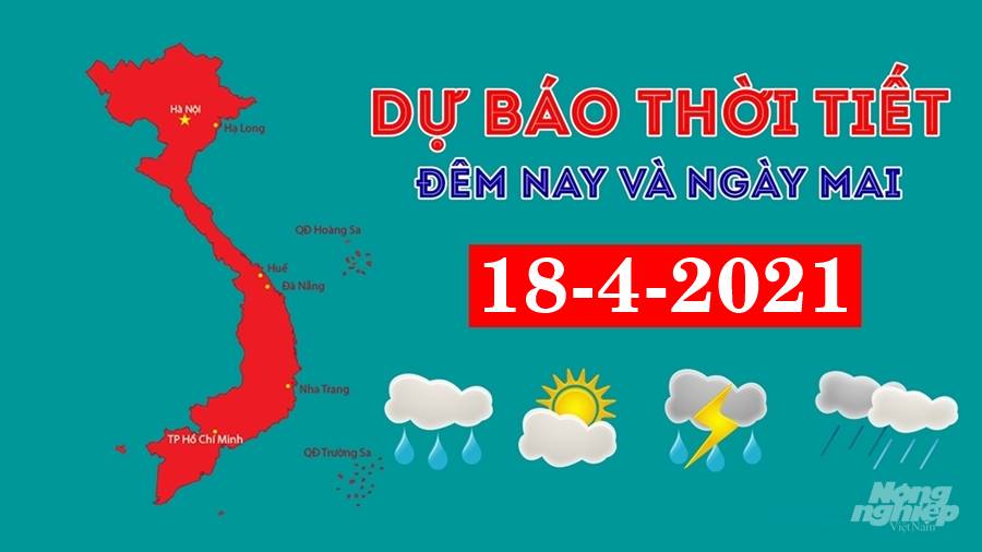 du-bao-thoi-tiet-dem-nay-va-ngay-mai-18-4-2021_nongnghiep-180353_697.jpg Dự báo thời tiết đêm nay 17/4 và ngày mai 18/4/2021