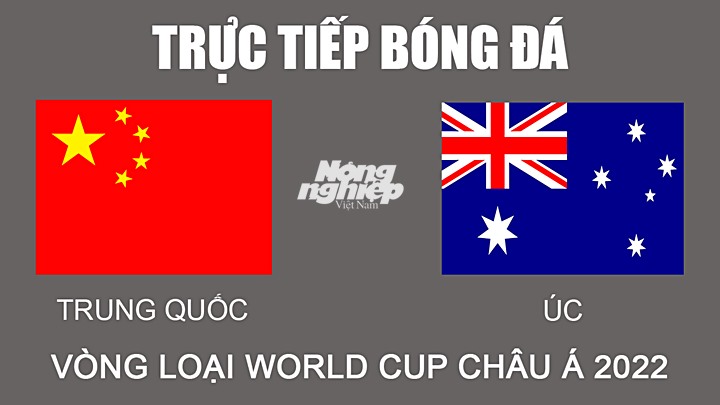 truc-tiep-bong-da-china-vs-ucn-16-11-173956_191.jpg Trực tiếp bóng đá Vòng loại World Cup 2022 giữa Trung Quốc vs Úc