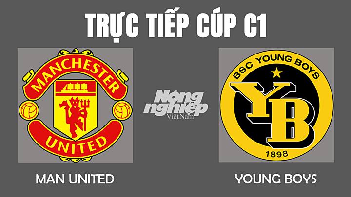 truc-tiep-bong-da-mu-vs-young-boys-9-12-200818_646.jpg Trực tiếp bóng đá Cúp C1 giữa Man Utd vs Young Boys ngày 9/12/2021