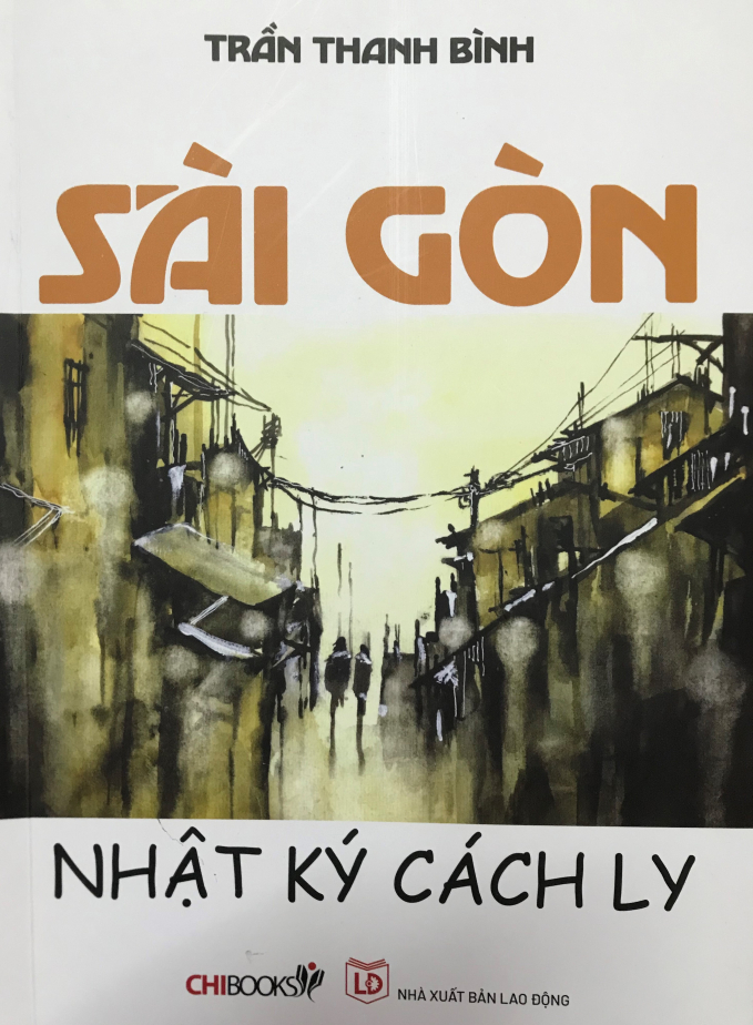 1-bia-171223_201.jpg Cuốn sách ghi lại những ngày bất an vì Covid-19 ở đô thị phương Nam.