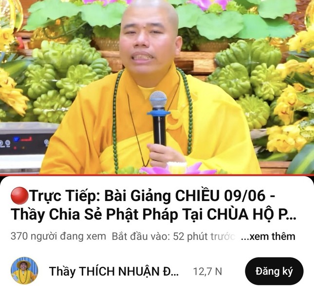 Dù đã bị kỷ luật, hứa nghiêm chỉnh chấp hành nhưng trên kênh Thầy THÍCH NHUẬN ĐỨC vẫn phát trực tiếp bài giảng của thầy