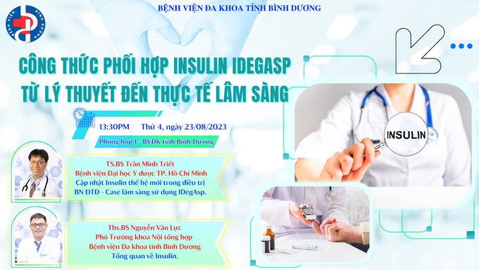 Chương trình khoa học chuyên đề “ Công thức phối hợp Insulin Idegasp – từ lý thuyết đến thực tế lâm sàng”