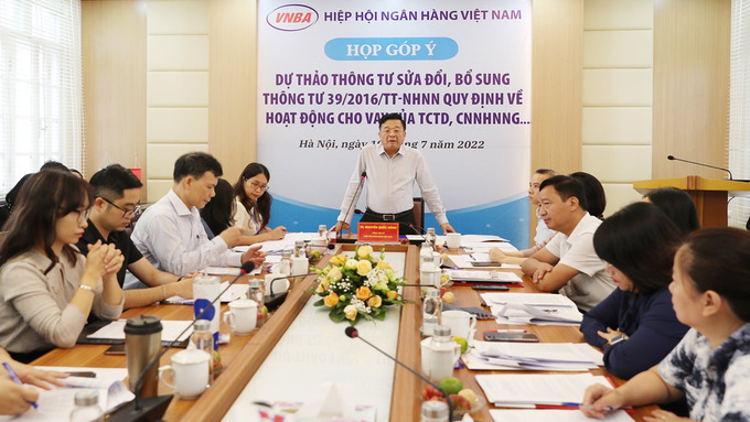 Hiệp hội Ngân hàng Việt Nam (VNBA) tổ chức họp góp ý dự thảo.