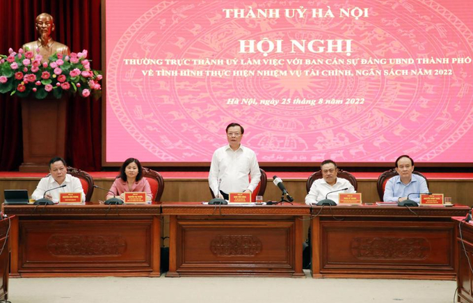 Thường trực Thành uỷ Hà Nội làm việc với Ban Cán sự Đảng UBND TP về tình hình thực hiện nhiệm vụ tài chính, ngân sách năm 2022.