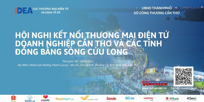 Hội nghị kết nối thương mại điện tử Cần Thơ và các tỉnh Đồng bằng sông Cửu Long năm 2022. Ảnh BCT