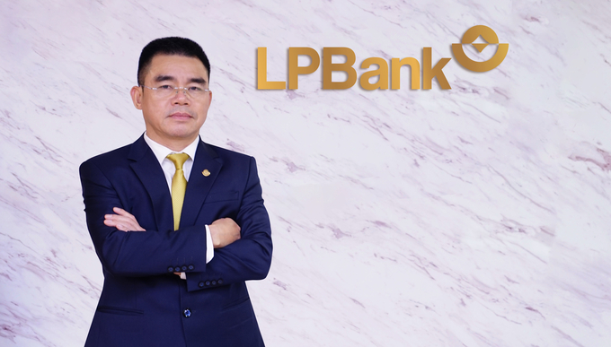 Ông Hồ Nam Tiến được bổ nhiệm làm Tổng giám đốc LPBank.