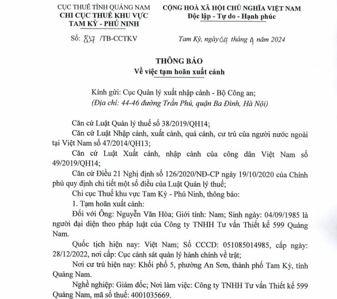 Thông báo của Chi Cục Thuế khu vực Tam Kỳ - Phú Ninh về việc tạm hoãn xuất cảnh đối với Giám đốc Công ty TNHH Tư vấn Thiết kế 599 Quảng Nam