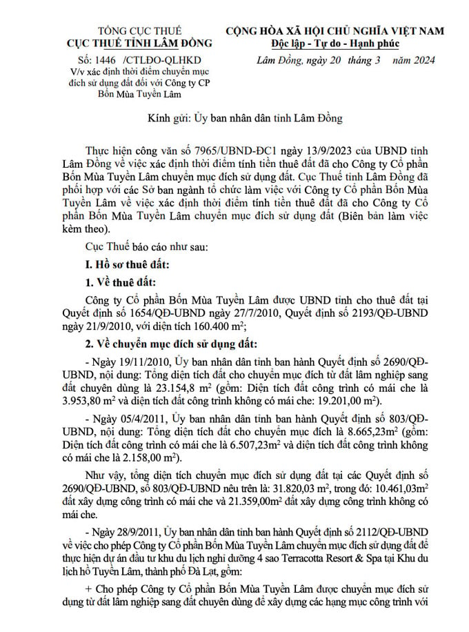 Văn bản Cục Thuế tỉnh Lâm Đông đề nghị UBND tỉnh này chỉ đạo các sở, ngành liên quan xác định thời điểm chuyển đổi mục đích sử dụng đất đối với Công ty Cổ phần Bốm Mùa Tuyền Lâm