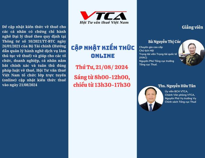 VTCA sẽ mở lớp cập nhật kiến thức thuế online vào ngày 21/8.