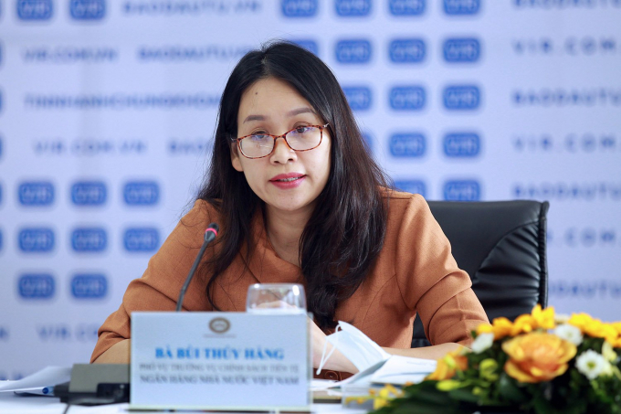 Bà Bùi Thuý Hằng, Phó Vụ trưởng Vụ Chính sách tiền tệ.